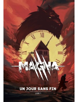 Magna - Livre 1 - Un jour...