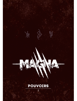 Magna - Livret de pouvoirs 2