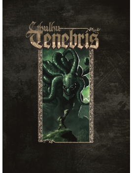 Cthulhu Tenebris - Livre de...